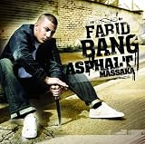 Asphalt Massaka - Farid Bang