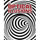 Optical Illusions (Dk Gereral Reference)