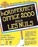WordPerfect Office 2000 pour les nuls