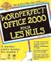 WordPerfect Office 2000 pour les nuls