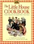 The Little House Cookbook