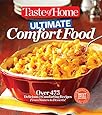 Taste of Home Ultimate Comfort Food: Over 475 Delicious and Comforting Recipes from Dinners to Desserts (Taste of Home Books)