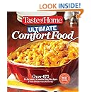 Taste of Home Ultimate Comfort Food: Over 475 Delicious and Comforting Recipes from Dinners to Desserts (Taste of Home Books)