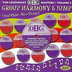 The Legendary Dig Masters Vol.5: Group Harmony & Jump...and Other Nice Things