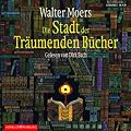 Die Stadt der Tr�umenden B�cher