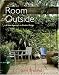 Room Outside: A New Approach to Garden Design