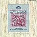 Classical Music : Canti Amorosi