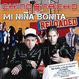 Mi Nina Bonita Reloaded