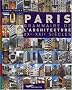 Paris grammaire de l'architecture XXe-XXIe si�cle