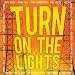 Turn on the Lights