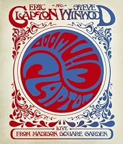 Eric Clapton and Steve Winwood: Live from Madison Square Garden [Blu-ray]