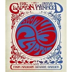 Eric Clapton and Steve Winwood: Live from Madison Square Garden [Blu-ray]