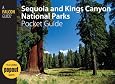 Sequoia and Kings Canyon National Parks Pocket Guide (Falcon Guides)