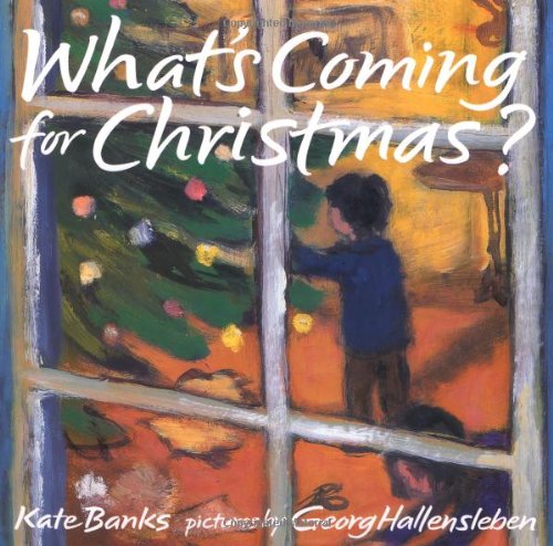 What's Coming for Christmas? (Frances Foster Books)