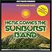 Joey Negro Presents Here Comes The Sunburst Band