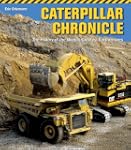 Caterpillar Chronicle: The History of...