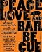 Books : Peace, Love, and Barbecue