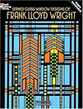 Stained Glass Window Designs of Frank Lloyd Wright (Dover Coloring Book)