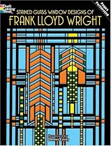 Stained Glass Window Designs of Frank Lloyd Wright (Dover Coloring Book)