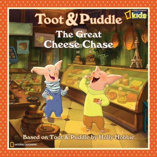 City Travel Guides Discounted  Books : Toot & Puddle: The Great Cheese Chase