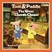 The Great Cheese Chase (Toot & Puddle)