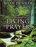 The Workbook of Living Prayer Video