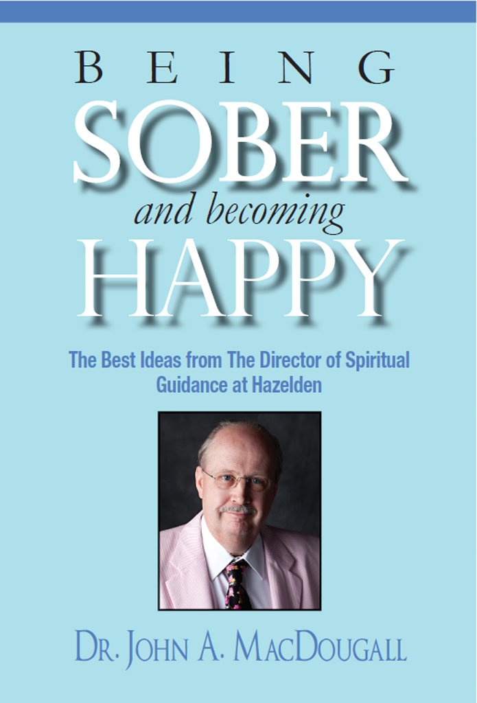 Being Sober and Becoming Happy: The Best Ideas from The Director ...