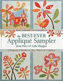 The Best-Ever Applique Sampler from Piece OCake Designs