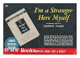 Im a Stranger Here Myself