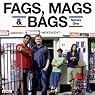 Fags, Mags & Bags: Complete Series 1