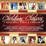 Christmas Classics: Yesterday Today & for