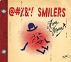 @#%&*! Smilers (Special Edition) @#%&*! Smilers (Special Edition)