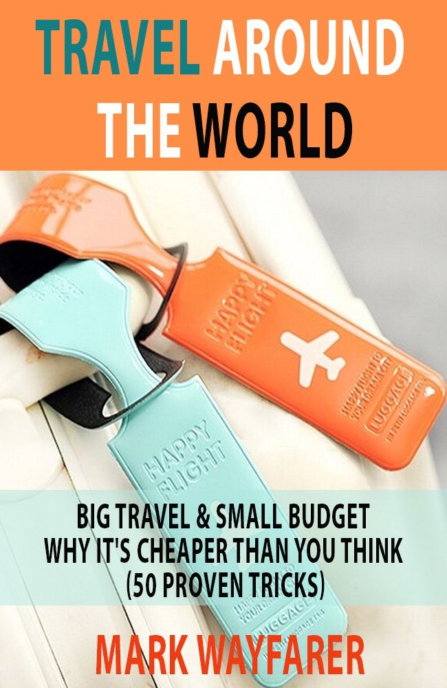 Amazon.com: Travel around the World: Big Travel & Small Budget ...