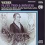Weber: Flute Trio & Sonatas