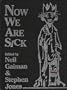 Now We Are Sick
