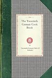 Twentieth Century Cook Book