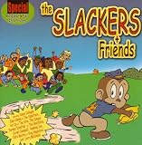 The Slackers & Friends