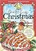 Quick & Easy Christmas Cookbook: Over 200 delicious holiday recipes your family will love.most in 30 minutes or less! (Seasonal Cookbook Collection)