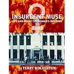 Insurgent Muse: Life and Art at the Woman's Building book cover