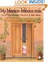 My Mexico / M�xico M�o (Spanish and English Edition)