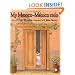 My Mexico / M�xico M�o (Spanish and English Edition)