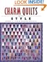 Charm Quilts with Style