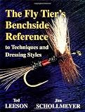 The Fly Tier's Benchside Reference