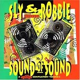 Vol. 2-Sly & Robbie Sound of Sound