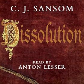 Dissolution: A Matthew Shardlake Novel