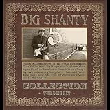 Big Shanty Collection