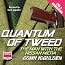 Quantum of Tweed: The Man with the Nissan Micra