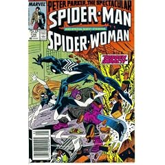 Peter Parker The Spectacular Spider-Man #126 : Guest Starring Spider-Woman in Sudden Impact (Marvel Comics) by Danny Fingeroth and Alan Kupperburg