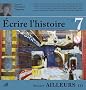 Ecrire l'histoire n 7
