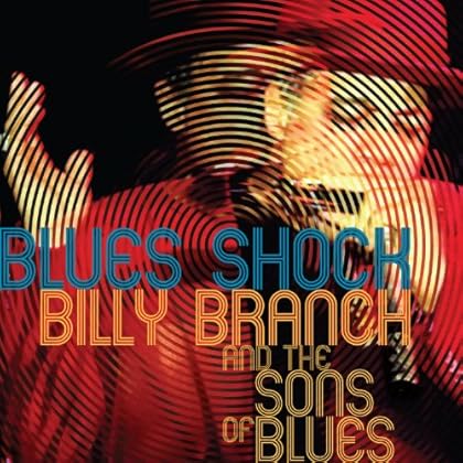Image result for billy branch and the sons of blues albums